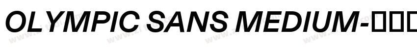 OLYMPIC SANS MEDIUM字体转换